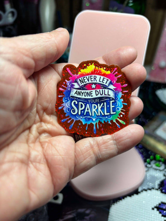 Never Let them Dull Your Sparkle Cover/Needle Minder. Diamond painter cross stitch holiday birthday gift
