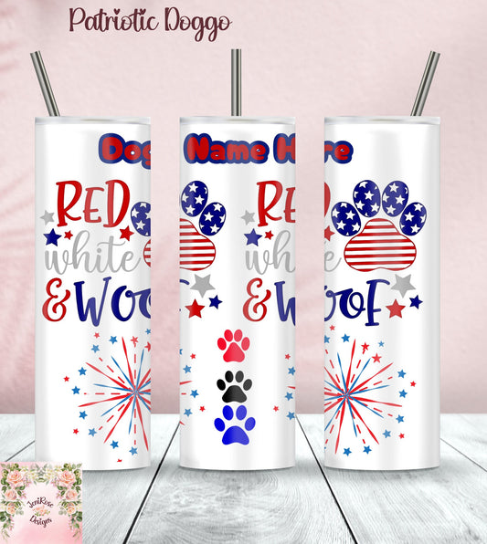 20 oz Tumbler -Patriotic Doggo Name Custom