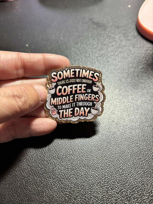 Not Enough Coffee or Middle Fingers Diamond Painting Cover Minder / Cross Stitch Needle Minder – Gold Glitter Acrylic, Sassy Craft Magnet